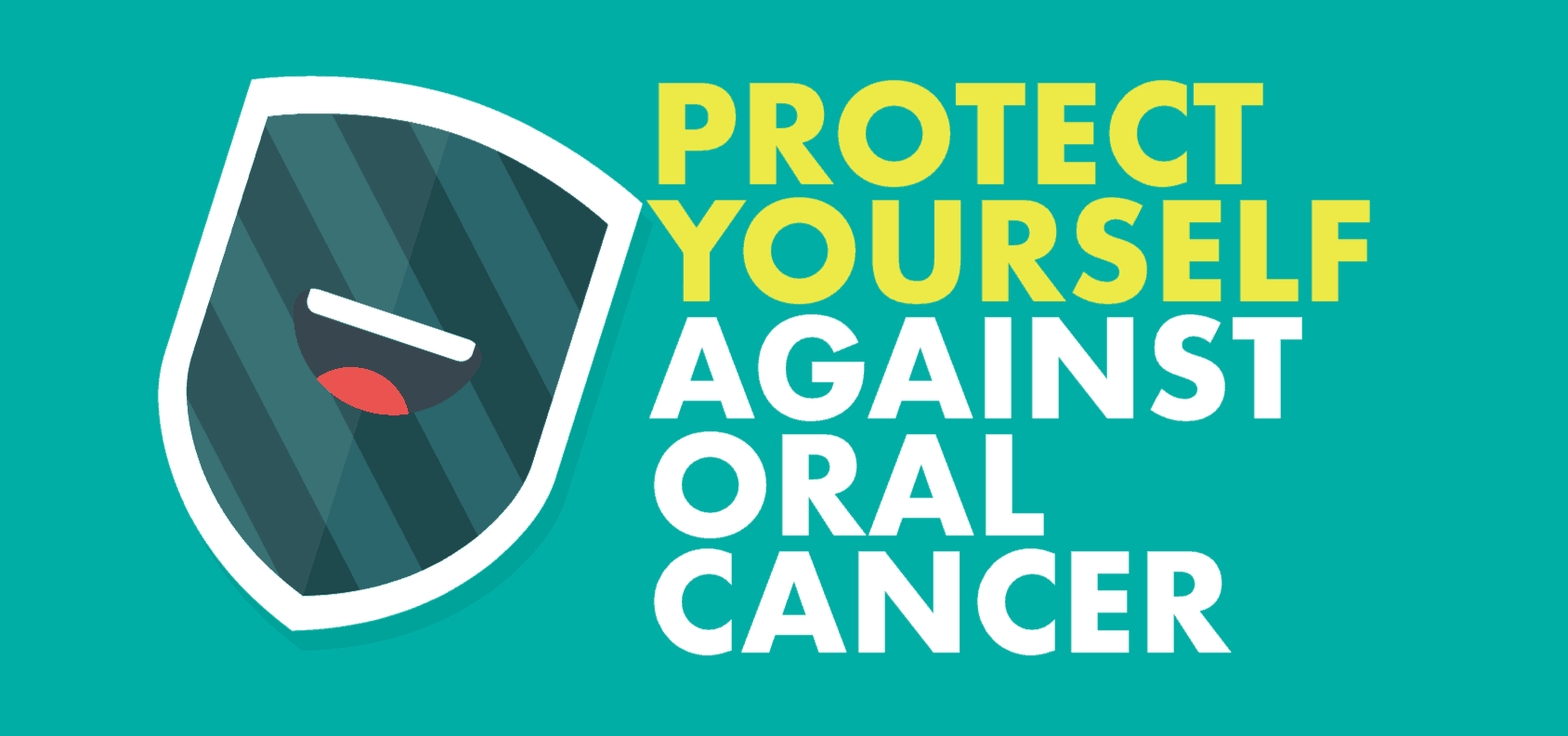Protect Yourself Against Oral Cancer banner
